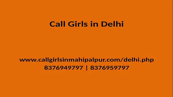 Big QUALITY TIME SPEND WITH OUR MODEL GIRLS GENUINE SERVICE PROVIDER IN DELHI total Tube